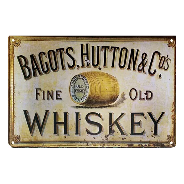 Vintage-style Bagots Hutton and Co Fine Old Whiskey metal sign with a barrel illustration, designed for home bars, pubs, or man caves.