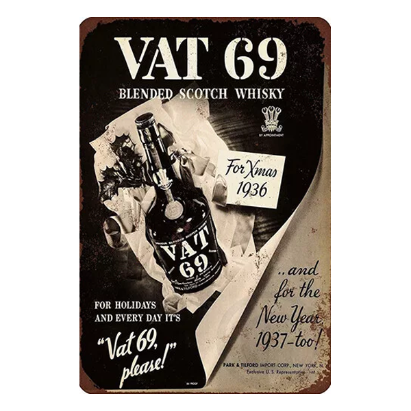 Vintage VAT 69 Blended Scotch Whisky metal sign featuring festive 1930s design, perfect for home bars, pubs, or man caves.