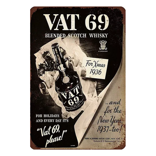 Vintage VAT 69 Blended Scotch Whisky metal sign featuring festive 1930s design, perfect for home bars, pubs, or man caves.